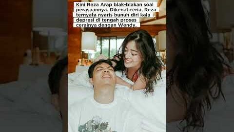 Reza Arap Coba Bunuh Diri Gara-Gara Cerai Dengan Wendy Walters!!!