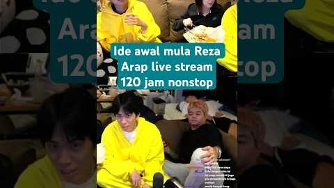 Alasan kenapa Reza Arap live 120 jam