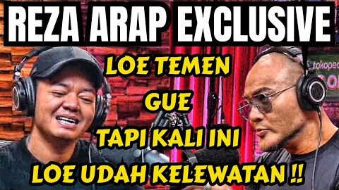 REZA ARAP‼️JAWAB!! LOE KENAPA JADI GINI SIH‼️- Deddy Corbuzier Podcast