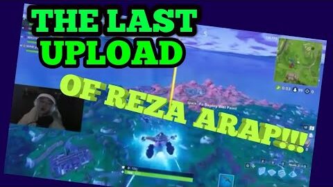 GAME TERAKHIR REZA ARAP OKTOVIAN SEBELUM TUTUP CHANNEL