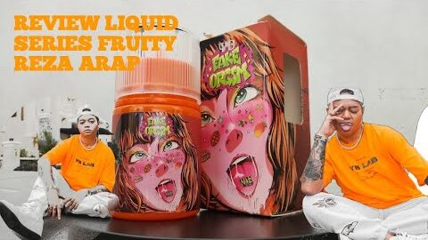 FAKE ORGSM LIQUID BY REZA ARAP OKTOVIAN | LIQUID REVIEW