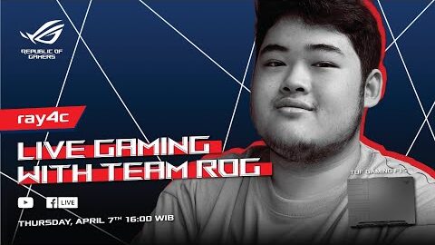 Live Gaming with ROG Elite Team – Ray4c