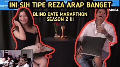 BLIND DATE REZA ARAP || TIPE CEWEK MAS REZA ARAP @ybrap #aaaclan