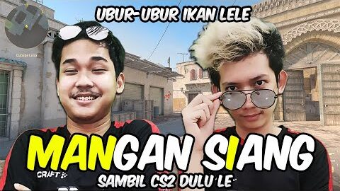 MAKAN SIANG + CS2 TIPIS2 SEBELUM NGE-GYM