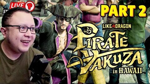 KEMBANGKAN LAYAR, INFOKAN WANPIS! – LIKE A DRAGON : PIRATE YAKUZA IN HAWAII PART 2