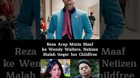 Reza Arap Minta Maaf ke Wendy Walters, Netizen Malah Geger Isu Childfree #shorts #beritaterkini