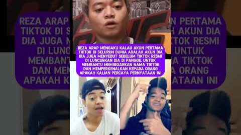 Reza arap mengaku akun pertama tiktok di dunia milik dia