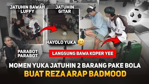 MOMEN YUKA JATUHIN 2 BARANG PAKE BOLA BUAT REZA ARAP BADMOOD ! AAA CLAN: HAYOLO YUKA 😆 #MARAPTHON2