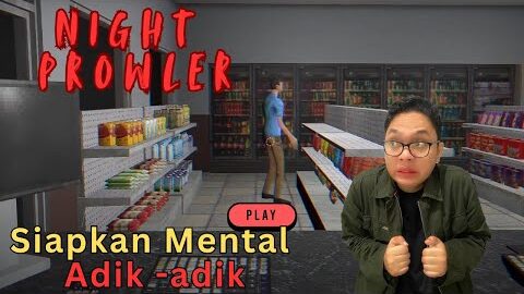 Aku Bekerja Shift Malam Di Minimarket, Tapi Jadi Mimpi Buruk -Night Prowler