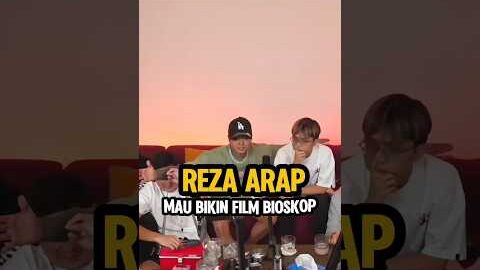Reza Arap Bikin Film Kalian Nonton Ga Geng?