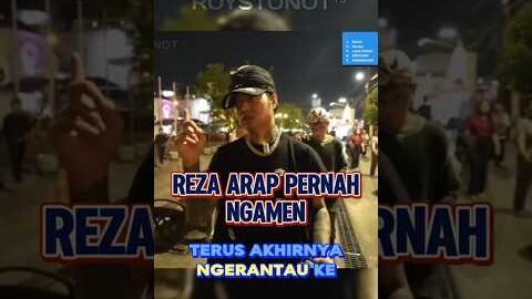 Reza arap pernah ngamen