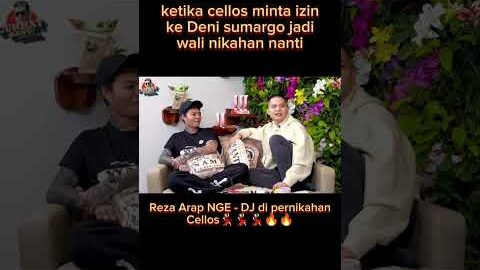 Densus dan Reza arap jadi wali nikahan cellos#podcast #denisumargo #yb #celloszxz #marapthon2