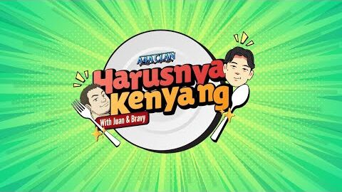 Judulnya HARUSNYA KENYANG w/ Juan & Bravy #BukanMARAPTHON