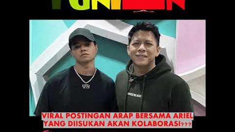 HEBOHKAN JAGAD INSTAGRAM POSTINGAN REZA ARAP YANG DIISUKAN KOLABORASI DENGAN ARIEL NOAL?BENARKAH?