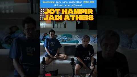 KALAU GAK ADA AGAMA JOT BAKAL ATHEIS #marapthon #yb