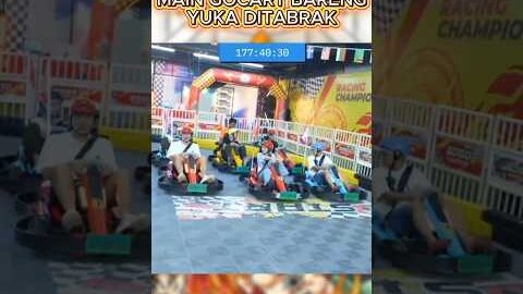KECELAKAAN PAS MAIN GOKART #marapthon #lyuka