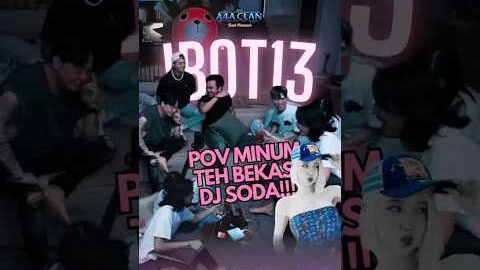 Ketika Ibot Minum Teh Bekas DJ Soda | Teh Bohay (Yore Core Edit)