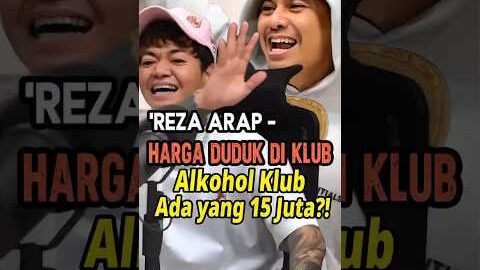 STANDAR PARTY DI KLUB SAMPAI 25 JUTA – REZA ARAP – RADITYADIKA #podcast