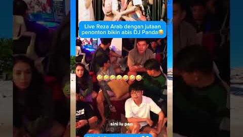 Reza Arab maki DJ Panda saat live🤣🤪#djpanda #rezaarap #nathalieholscher