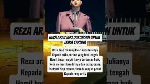 REZA ARAP BERI DUKUNGAN UNTUK  ERIKA CARLINA YANG HAMIL 9 BULAN !!  #rezaarap #erikacarlina #shorts