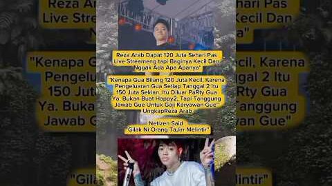 Reza arap spill  dapet 120 juta per hari #artist #shots