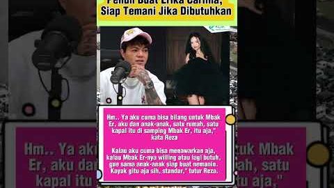 Reza Arap Beri Dukungan Penuh Buat Erika Carlina, Siap Temani Jika Dibutuhkan #rezaarap #shortsvideo