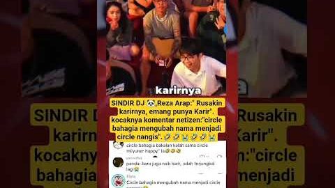 SINDIR DJ 🐼,Reza Arap:” Rusakin karirnya, emang punya Karir”. #trending #shorts #rezaarap #bravy