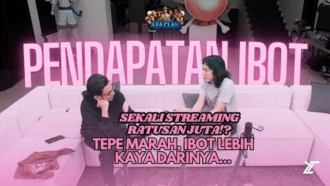 SEKALI STREAMING RATUSAN JUTA!? Cerita Ibot Awal Jadi Streamer Yang Bikin Tepe Iri & Marah-Marah.