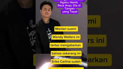 Tanggapan Reza arap tentang Erika carlina