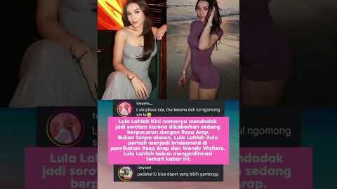 Lula Lahfah Dikabarkan Sedang Jalin Asmara Dengan Reza Arap #fyp #viral #artis #selebriti