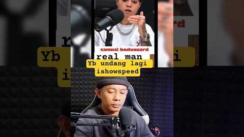 YOURBAE  UNDANG ISHOWSPEED DARIL BRO BRO 🤙🤙🤙 #shorts #reactionvideo #ybrap #rezaarap #ishowspeed