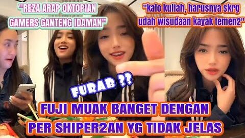 Live Fuji muak sama Shiper2 gak jelas‼️Tiba2 nge Rap Reza Arap
