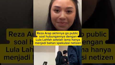 Reza Arap dan Lula Lahfah Go Public #beritaterkini