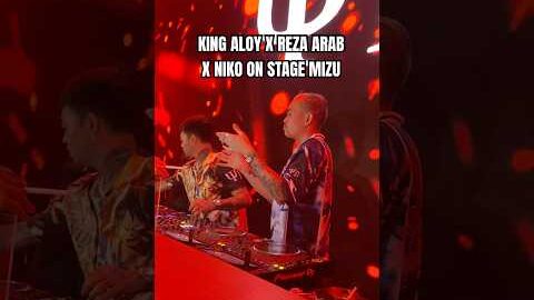 King aloy x reza arab x niko on stage mizu #mraloy #aloy #yb