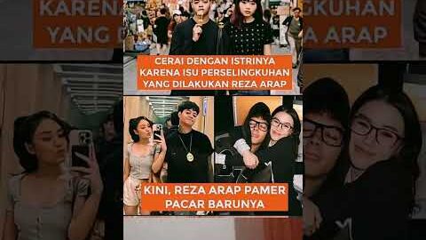 Reza Arap Pamer pacar baru #gosipartis #fypviralシ #trendingtopik #artis #rezaarap #shortviral