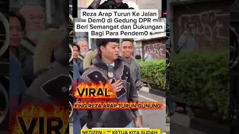 Reza Arap Ikut Dem0 Turun Lansung Ke Jalan, #rezaarap #demo