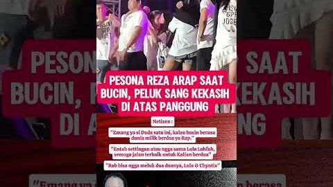 Pesona Reza Arap saat bucin, Peluk sang kekasih di atas panggung