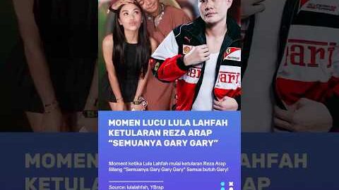Lula Lahfah Ketularan Reza Arap Semuanya Gary Gary Gary #ybrap #LulaLahfah #marapthon