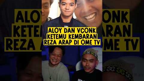 REAKSI ALOY KETEMU KEMBARAN REZA ARAP #rezaarap