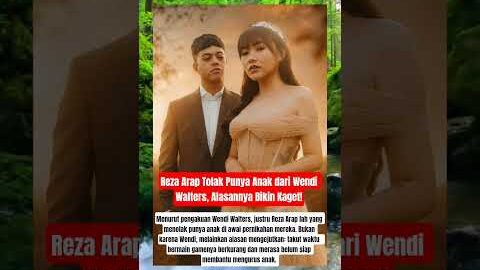 Reza Arap Tolak Punya Anak dari Wendi Walters, Alasannya Bikin Kaget! #shorts #shortvideo