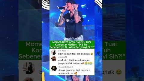 Reza Arap Tuh Penyanyi Atau DJ Sih? #rezaarap #konser #fyp #shortsviral