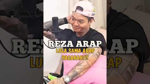 HUBUNGAN REZA ARAP SAMA LULA!! #shorts #podcast #rezaarap