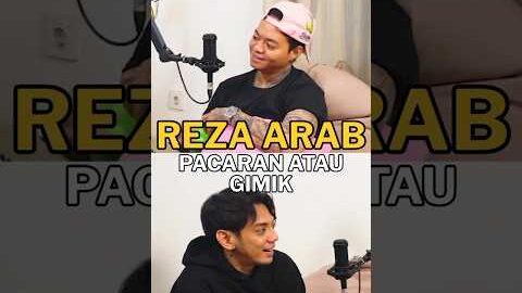Reza arab pacaran atau gimik #rezaarap #yb #podcast