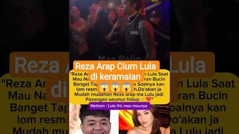 Reza Arap dan Lula Lahfah #rezaarapoktovian #lula #artist