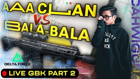 SIAP MENGGORENG BALA-BALA // AAA VS BALABALA Delta Force Garena Indonesia