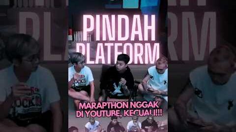 Marapthon Nggak Akan Di Youtube, Kalo!