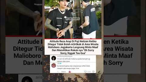 Begini Reaksi Reza Arab Ketika Ditegur Merokok Di Malioboro Jogja❗