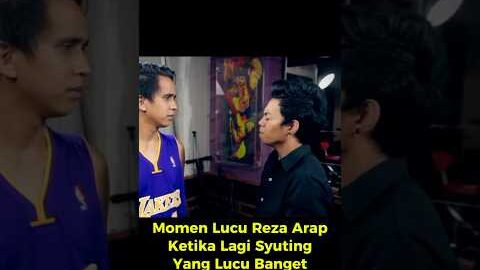 Momen Lucu Reza Arap Syuting