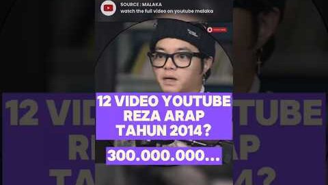 PENGHASILAN YOUTUBE DARI 12 VIDEO REZA ARAP TAHUN 2014