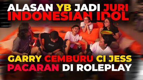 Alasan Reza Arap jadi Juri Indonesian Idol😱Garry Cemburu! Ci Jess main Roleplay😂NGAKAK BANGET😂
